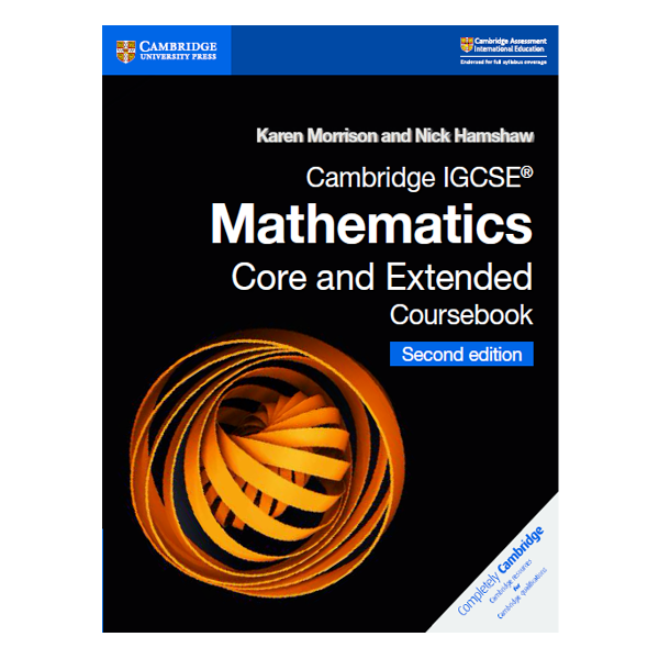 Cambridge IGCSE Mathematics Core and Extended Coursebook Second Edition