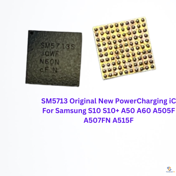 Original New Power Charging IC for Samsung S10, S10+, A50, A60, A505F, A507FN, A515F"