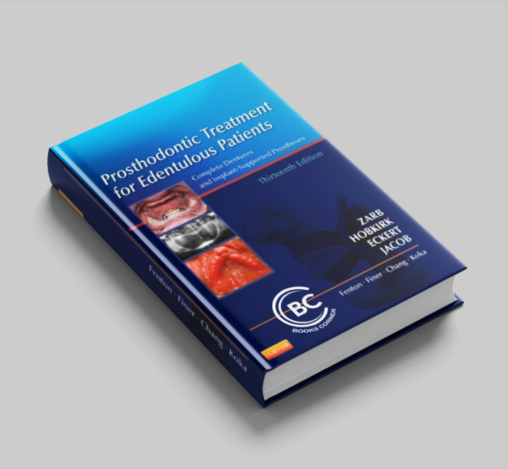 zarb prosthodontic treatment for edentulous patients 13th edition | Daraz.pk