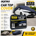 Dextro Top Cover Non Woven Dust And Water Proof Full Body Cover Small,Medium,Large,XL,XXL, 5XL (Look Your Car Top Cover Size in the Chart Given Below). 