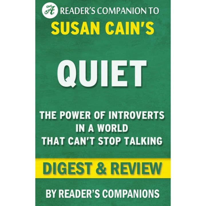 Quiet:%20The%20Power%20of%20Introverts%20in%20a%20World%20That%20Can't%20Stop%20Talking%20by%20Susan%20Cain%20-%20Image%202