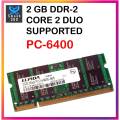 2GB DDR2 RAM FOR LAPTOP PC2-6400 BUSS DDR 2  2 GB RAM. 