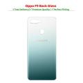 OPPO F9 / F9 Pro Back Battery Cover Rear Door Housing Case For OPPO F9 / F9 Pro Back Battery Cover Replacement. 