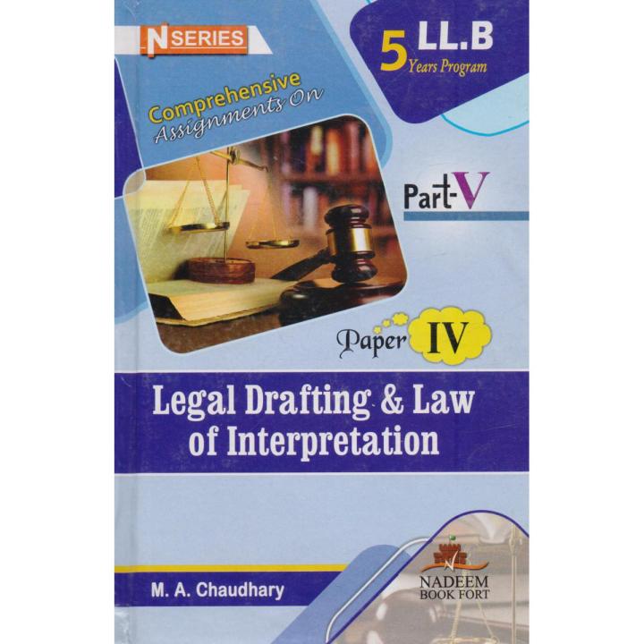 Comprehensive Assignments on Legal Drafting and Law of Interpretation ...