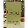 God A Human History by Reza Aslan (Original). 