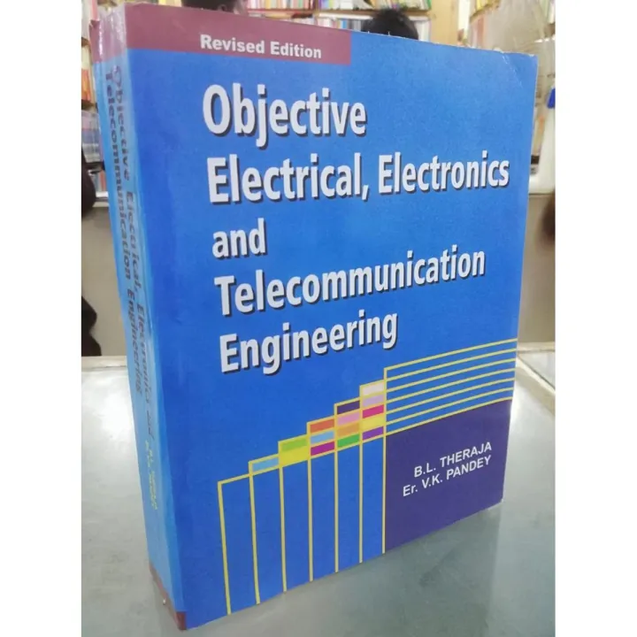 Electrical Electronics and Telecommunication Engineering: Objective Type by B.L. Theraja | Daraz.pk