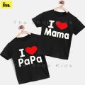 The Shop - I Love MAMA & PAPA T-Shirt For Kids Boy & Girls - B-MP2. 