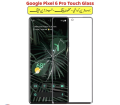 Google Pixel 6 Pro OCA + Touch Glass Replacement Parts | 100% Original. 