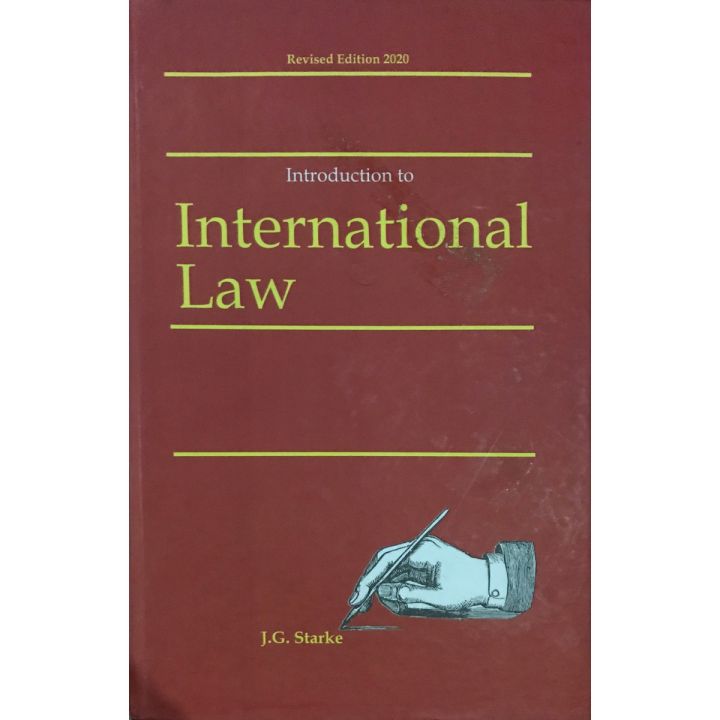 Introduction to International Law by JG Starke