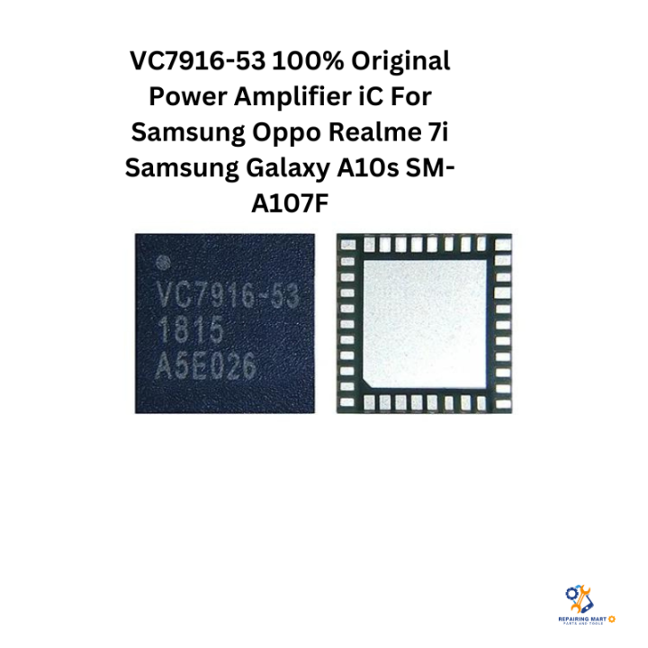 VC7916-53 100% Original Power Amplifier iC For Samsung Oppo Realme 7i Samsung Galaxy A10s SM-A107F