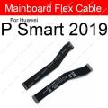 Main Board Motherboard LCD Flex Cable For Huawei P Smart Plus 2018 2019 2020 2021 P Smart S Z Pro Mother Board Flex Ribbon Parts. 