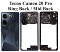 Tecno Camon 20 Pro Ring Back Replacement or Mid Back with Buttons and Camera Lens , Tecno Camon 20 Pro Ring Back / Mid Back Replacement. 
