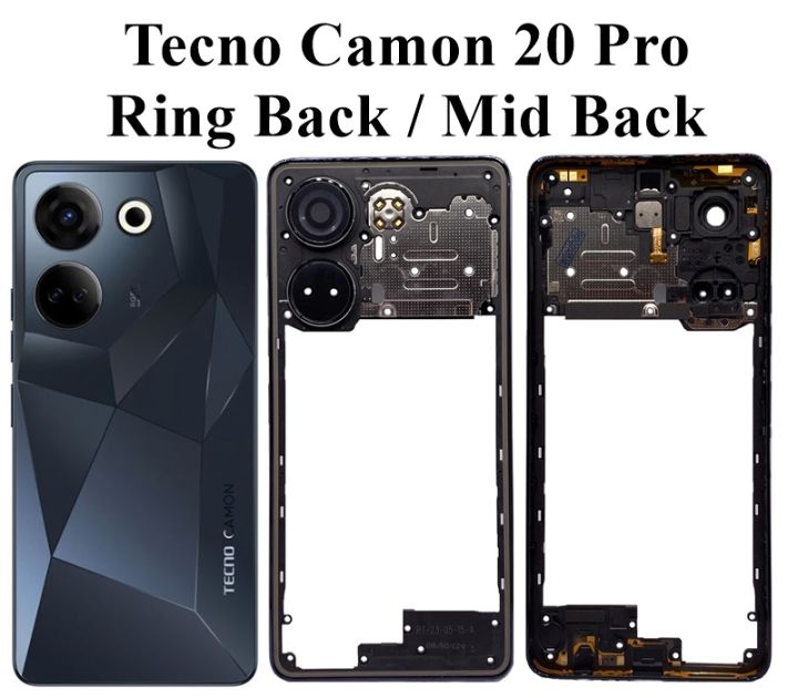 Tecno%20Camon%2020%20Pro%20Ring%20Back%20Replacement%20or%20Mid%20Back%20with%20Buttons%20and%20Camera%20Lens%20,%20Tecno%20Camon%2020%20Pro%20Ring%20Back%20/%20Mid%20Back%20Replacement%20-%20Image%202