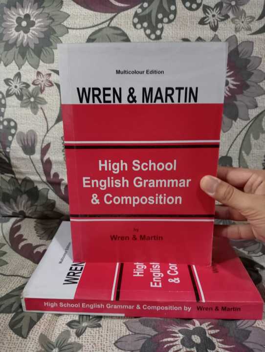 HIGBY  SCHOOL ENGLISH GRAMMAR AND COMPOSITION WRITTEN BY WREN AND MARTIN BEST SELLING BOOK
