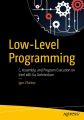 Low-Level Programming by Igor Zhirkov (Author). 