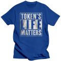 Tokens Life Matters T-Shirt Southpark Cartman Funny Shirt BLM 1718. 