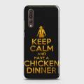 Huawei P20 Pro Cover Pubg Keep Calm and Have a Chicken Dinner Hard Cover- Design 10 Case. 