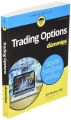 Trading Options for Dummies. 