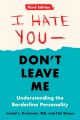 I Hate You--Don't Leave Me by Jerold J Kreisman (Author). 