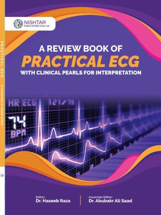 A Review Book Of Practical Ecg By Dr Haseeb Raza | Daraz.pk