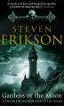 Gardens of the Moon by Steven Erikson. 