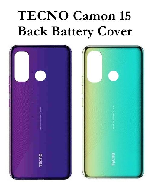 Tecno Camon 15 Back Battery Cover Rear Door Housing Case , Back Panel for Tecno Camon 15