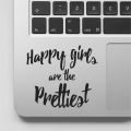 Decors -size-  6 Inches X 6 Inches -BEAUTIFUL happy girls are the prettiest motivational quote Self Adhesive Wall Stickers Vinyl for laptop exterior decoration - black  Colors. 