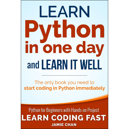 Python: Learn Python in One Day and Learn It Well by LCF Publishing (Author)
