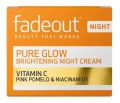 Fadeout Pure Glow Night Cream 50ml - UK. 