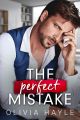 The Perfect Mistake (The Connovan Chronicles #2) by Olivia Hayle. 