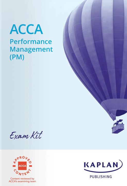 Kaplan ACCA F5 Performance Management (PM) Exam Kit 2024