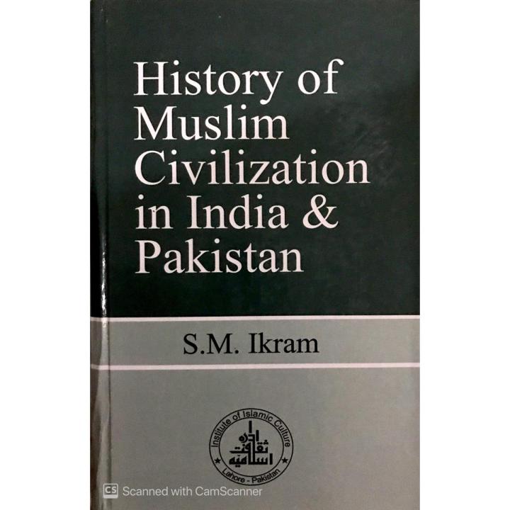 History of Muslim Civilization in India and Pakistan | Daraz.pk