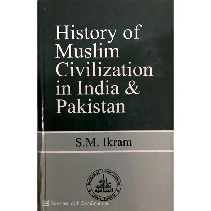 History of Muslim Civilization in India and Pakistan | Daraz.pk