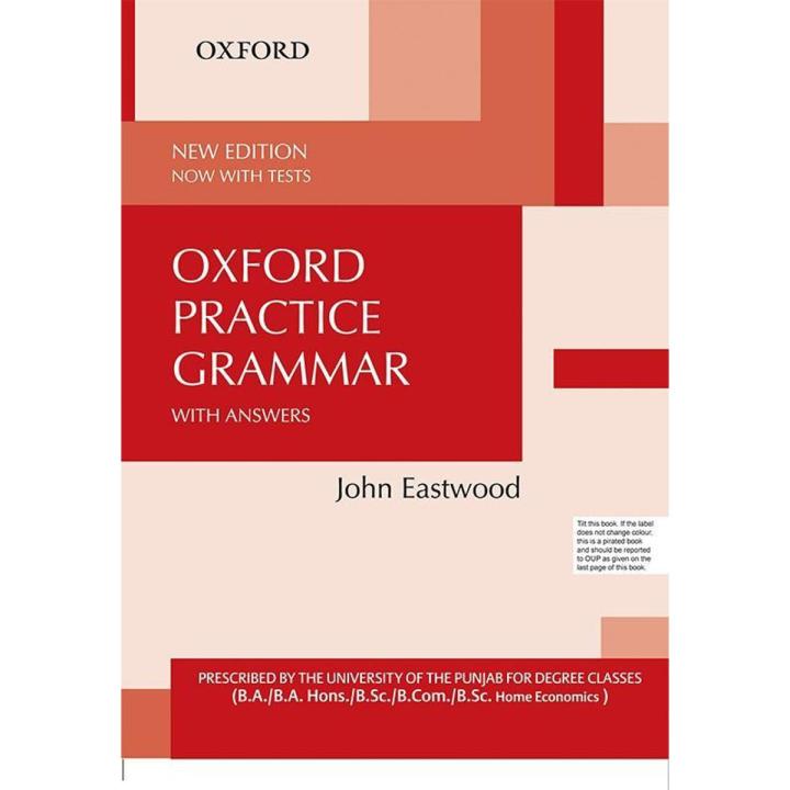 Oxford Practice Grammar New Edition with Answers; University of