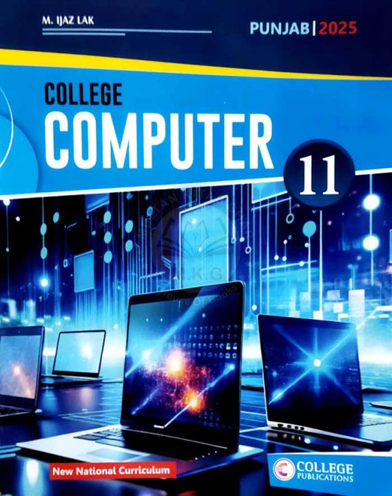 College Computer for Intermediate Part 1 by Ijaz Lak Complete Guide for ...