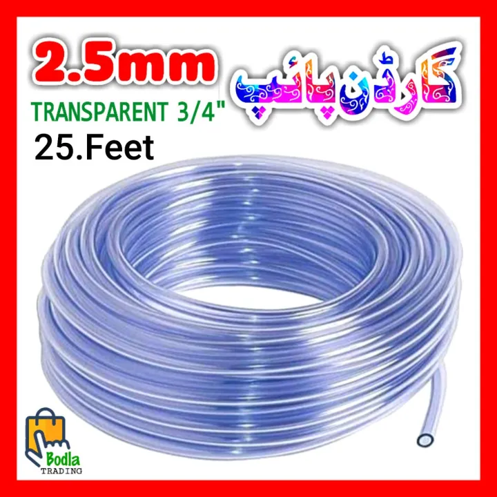 25 Feet Flexible Transparent Garden Pipe 3/4" inches 2.5mm Normal Size Pure Quality for Home Use