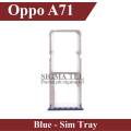 Oppo A71 SIM Tray Sim Jacket Sim Slot Sim Door For Oppo A71 - Blue. 