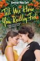 Tell Me How You Really Feel by Aminah Mae Safi (Author). 