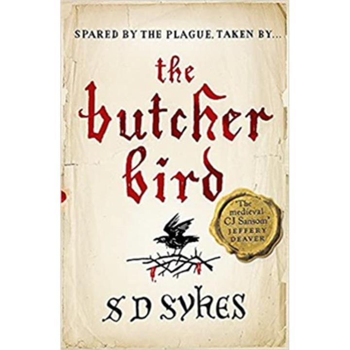The Butcher Bird: Oswald Delacy (Book 2) By s d sykes