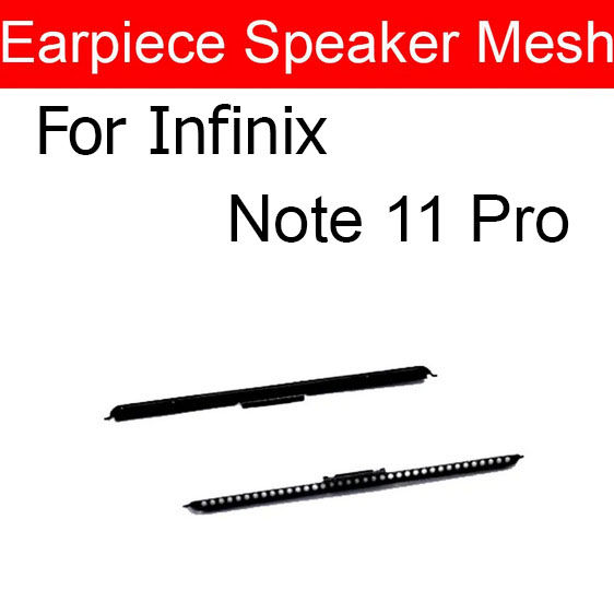 Infinix%20Note%2011%20Pro%20Speaker%20Jali%20Earspeaker%20A3ti-dust%20Earpiece%20Speaker%20Mesh%20Parts%20For%20Infinix%20Note%2011%20pro%20-%20Image%203