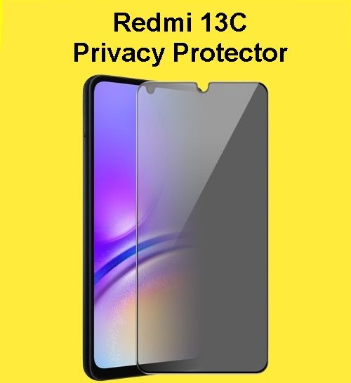 Redmi 13C Privacy Glass Protector , 45 Degree HD Anti Spy Protector for Redmi 13C