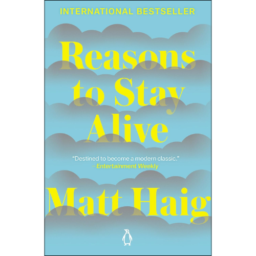 Reasons to Stay Alive Book by Matt Haig