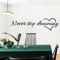 Never Stop Dreaming Inspirational Quotes Wall Decal Sticker Bedroom Home. 