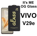 Vivo V29e OG Glass Protector HD Plus Super Tuff Screen Glass Premium Protector, Its me OG. 
