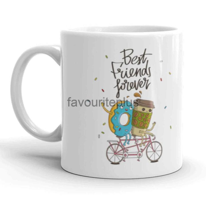 Best Friends Forever Printed Mug Coffee Mugs Tea Mugs Customized Mugs Best Friends Mugs Favourite Plus