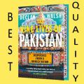 The Nine Lives of Pakistan: Dispatches from a Precarious State by Declan Walsh. 