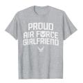 Proud Air Force Girlfriend Shirt Anniversary Gift For Her T-Shirt Printed Tops T Shirt For Men Fashion Cotton Geek Top T-Shirts. 