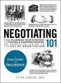 Negotiating 101 by Peter Sander [Books Been]. 