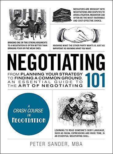 Negotiating 101 by Peter Sander [Books Been]