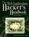 The web application hacker's handbook: discovering and exploiting security flaws Dafydd Stuttard, Marcus Pinto. 